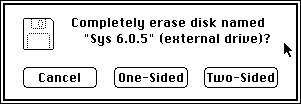 Erase dialog window with 3 buttons: Cancel, One-Sided, Two-Sided